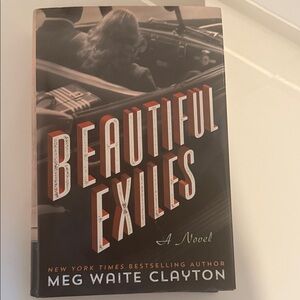 Beautiful Exiles Hardcover Book